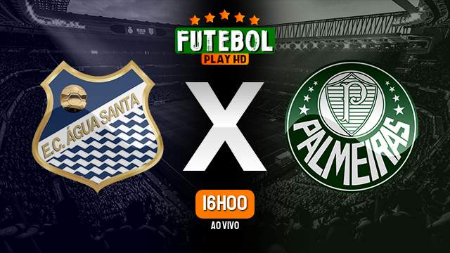 Assistir Água Santa x Palmeiras ao vivo Grátis HD 02/04/2023 -  !