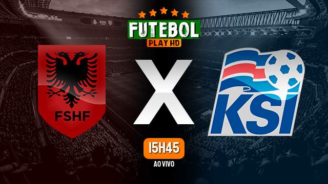 Assistir Albania x Islândia ao vivo 27/09/2022 HD