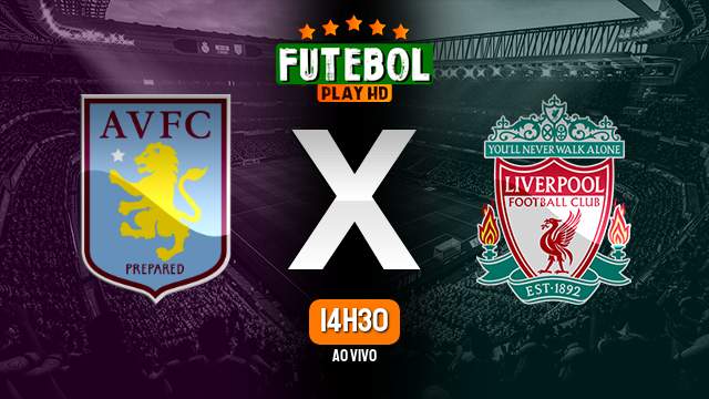 Assistir Aston Villa x Liverpool ao vivo online 26/12/2022 HD