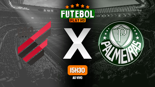 Assistir Athletico-PR x Palmeiras ao vivo online 04/08/2022 HD