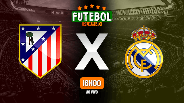 Assistir Atlético Madrid x Real Madrid ao vivo online 08/05/2022 HD