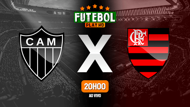 Assistir Atlético-MG x Flamengo ao vivo 20/06/2022 HD