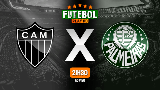 Assistir Atlético-MG x Palmeiras ao vivo 03/08/2022 HD