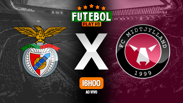 Assistir Benfica x FC Midtjylland ao vivo 02/08/2022 HD online