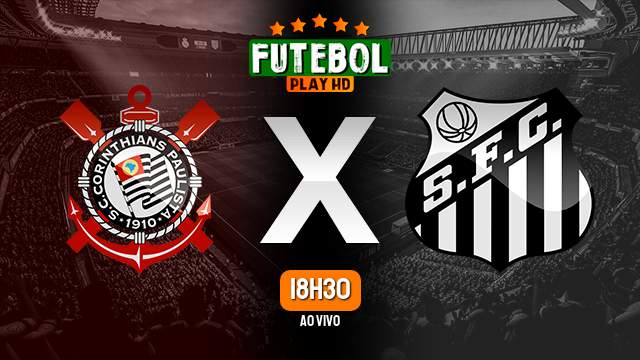 Assistir Corinthians x Santos ao vivo 29/10/2023 HD online