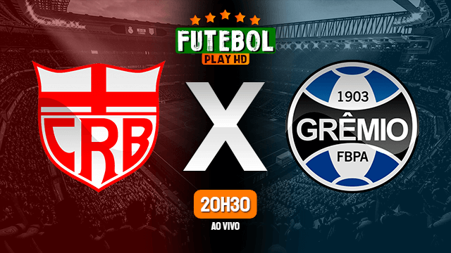 Assistir CRB x Grêmio ao vivo Grátis HD 13/08/2022