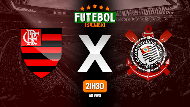 Assistir Flamengo x Corinthians ao vivo 09/08/2022 HD