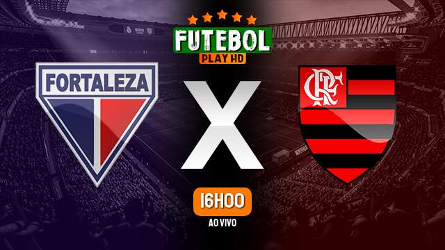 Assistir Fortaleza x Flamengo ao vivo online 05/11/2023 HD