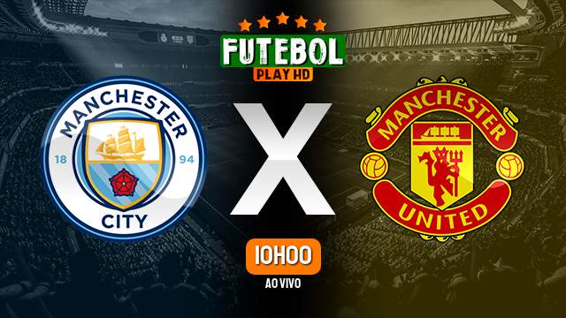 Assistir Manchester City x Manchester United ao vivo HD 02/10/2022 Grátis