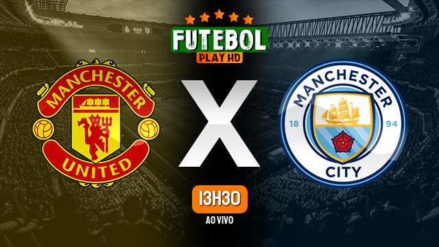 Assistir Manchester United x Manchester City ao vivo 19/11/2023 HD