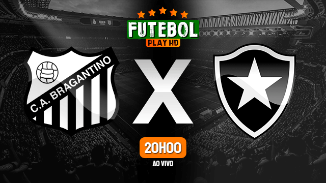 Assistir RB Bragantino x Botafogo ao vivo Grátis HD 04/07/2022